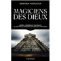 Magiciens des dieux