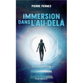 Immersion dans l'au-delà