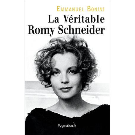 La Véritable Romy Schneider