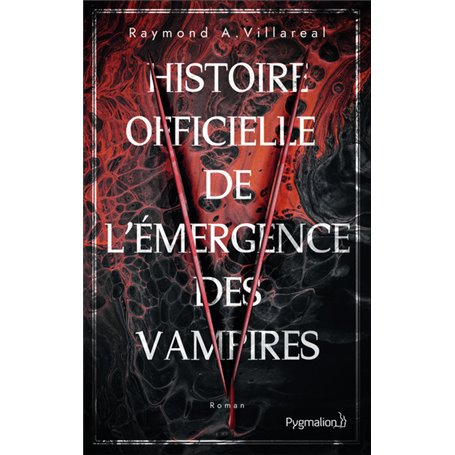 Histoire officielle de l'émergence des vampires