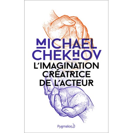 L'Imagination créatrice de l'acteur