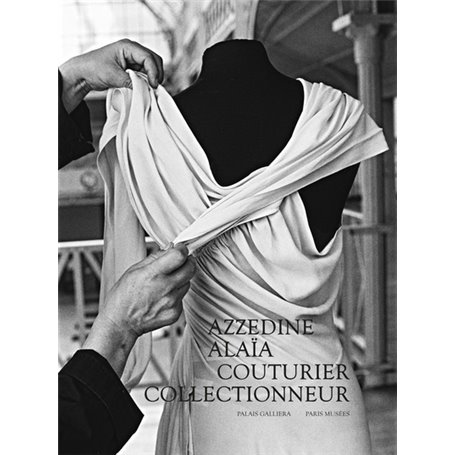 Azzedine Alaïa, couturier collectionneur