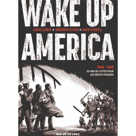 Wake up America (intégrale)