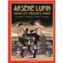 Arsène Lupin, les origines (intégrale)