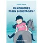 Un concours plein d'obstacles !