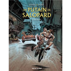 Un putain de salopard - Tome 3 - Guajeraï