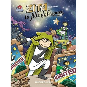 Zita, la fille de l'espace - Tome 2 - Nouvelle édition