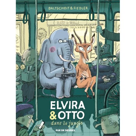 Elvira & Otto - Tome 1 - Elvira & Otto dans la jungle