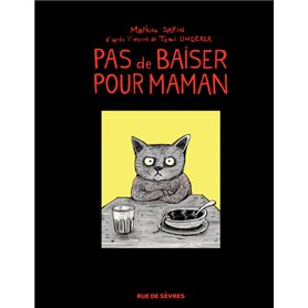 Pas de baiser pour maman (version luxe)