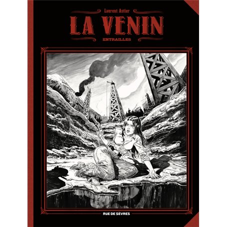 La Venin - Tome 3 - Entrailles (grand format) (noir et blanc)