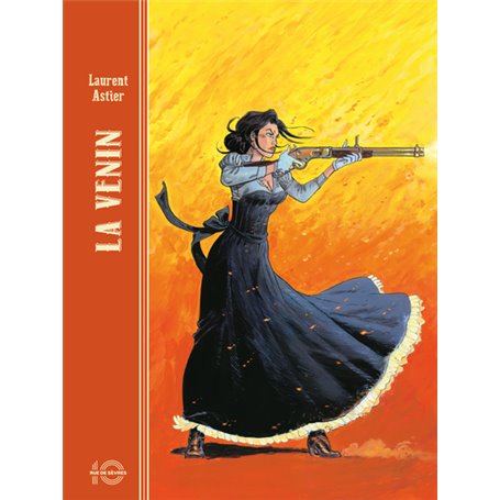 La Venin - Tome 1 - Déluge de feu (édition anniversaire 10 ans)