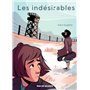 LES INDESIRABLES