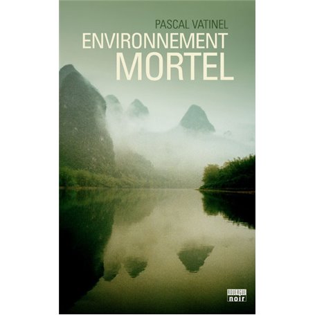 Environnement mortel