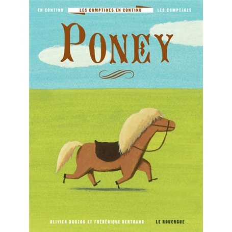 Les comptines en continu 1 - poney