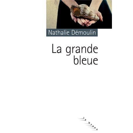 La grande bleue