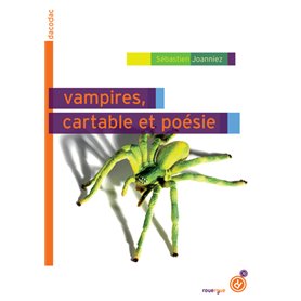 Vampires, cartable et poésie