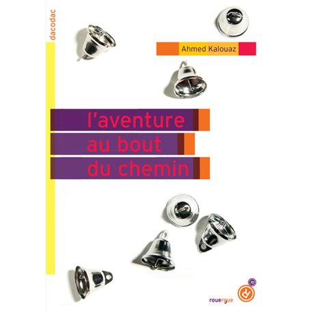 L'aventure au bout du chemin