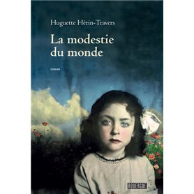 La modestie du monde