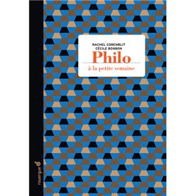 Philo à la petite semaine