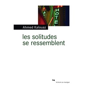 Les solitudes se ressemblent