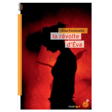 La révolte d'Éva