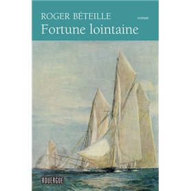 Fortune lointaine