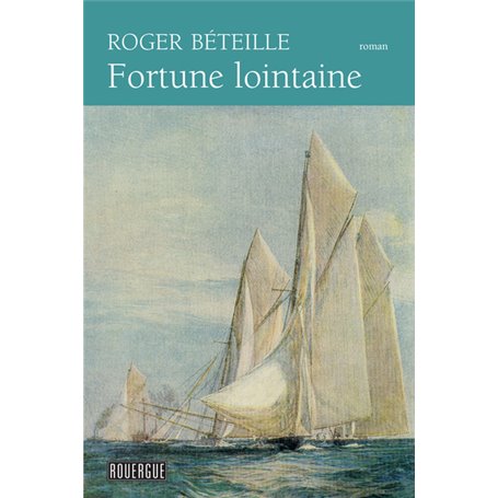 Fortune lointaine