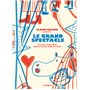 Le grand spectacle