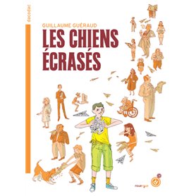 Les chiens écrasés