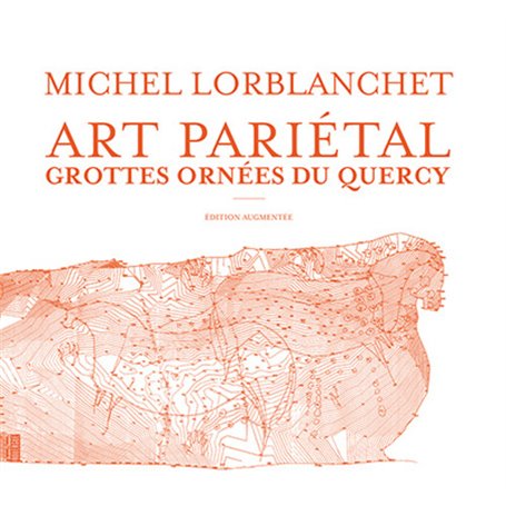 Art pariétal - Grottes ornées du Quercy
