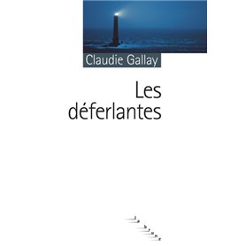 Les déferlantes