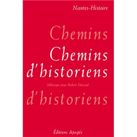 CHEMINS D'HISTORIENS-MELANGES DURAND