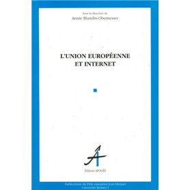 L'UNION EUROPEENNE ET INTERNET