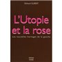 L'UTOPIE ET LA ROSE LES NOUVELLES HORLOGES DE LA GAUCHE