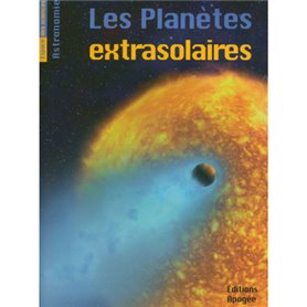 LES PLANETES EXTRA-SOLAIRES