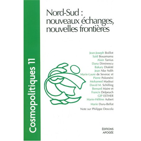 COSMOPOLITIQUES N11. NORD-SUD : NOUVEAUX ECHANGES, NOUVELLES FRONTIERES