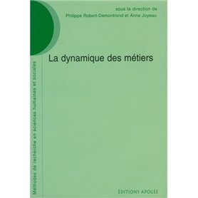 La Dynamique des métiers