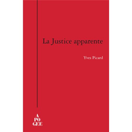 La justice apparente