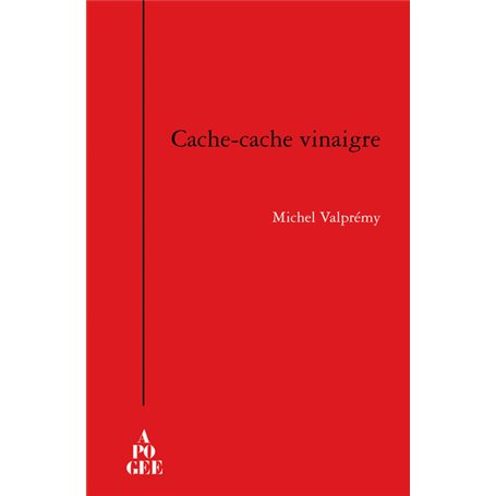 Cache-cache vinaigre