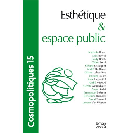 Cosmopolitiques N15. Esthétique et espace public