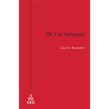 Or havanais (De l')