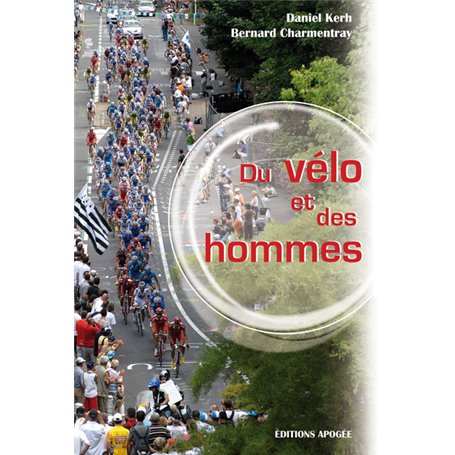 Du vélo et des hommes