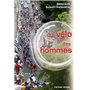 Du vélo et des hommes