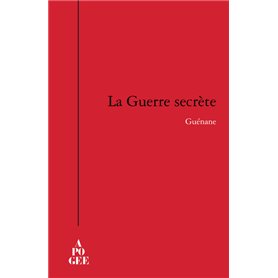 La guerre secrète