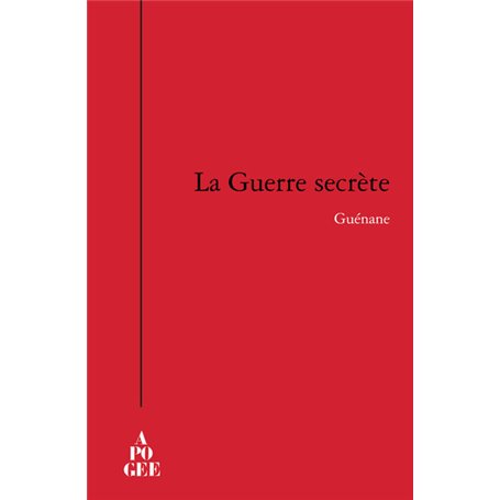 La guerre secrète