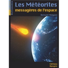 Les  météorites, messagères de l'espace