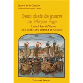 Deux chefs de guerre au Moyen-Age