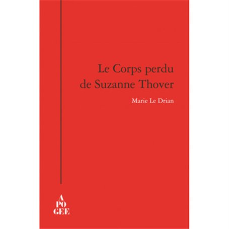 Le  corps perdu de Suzanne Thover