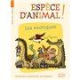 Espèce d'animal ! vol 8. Les exotiques