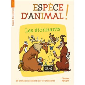 Espèce d'animal ! Vol 10. Les discrets